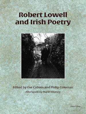cover image of Robert Lowell and Irish Poetry